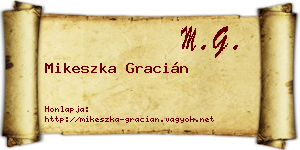 Mikeszka Gracián névjegykártya